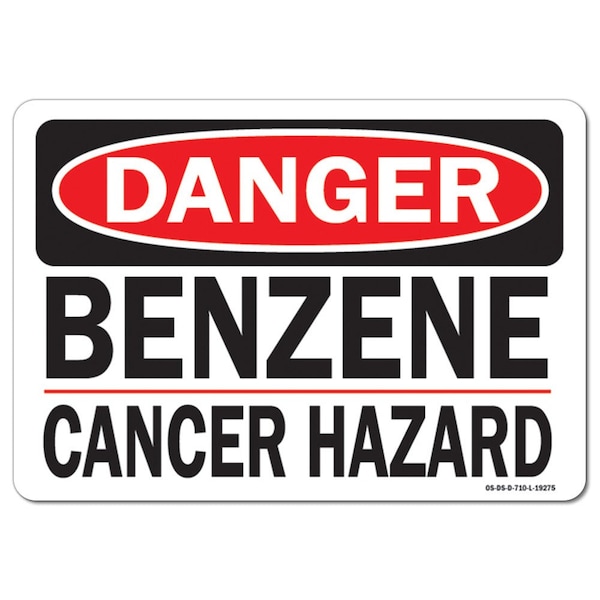 Safety Sign, OSHA Danger, 12" Height, 18" Width, Benzene Cancer Hazard, Landscape, DS-D-1218-L-19275